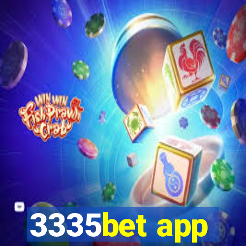 3335bet app